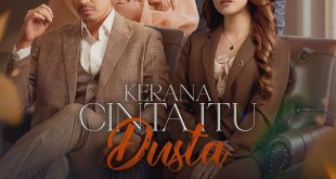 Kerana Cinta Itu Dusta